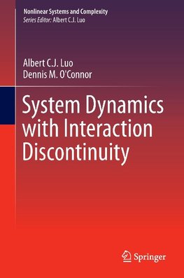 System Dynamics with Interaction Discontinuity