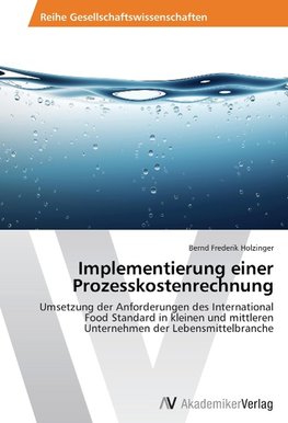 Implementierung einer Prozesskostenrechnung