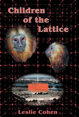 Children of the Lattice