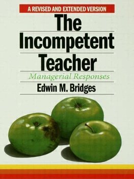 Bridges, E: Incompetent Teacher