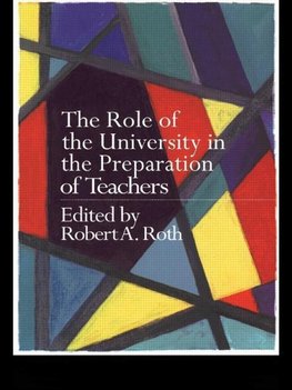 Roth, T: Role of the University in the Preparation of Teache