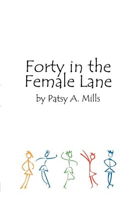 Forty in the Female Lane