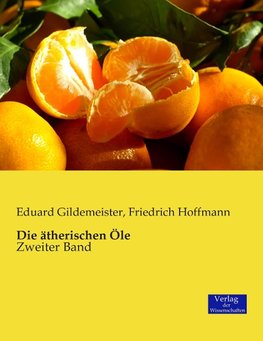 Die ätherischen Öle