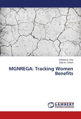 MGNREGA: Tracking Women Benefits