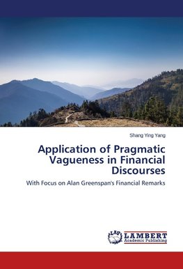 Application of Pragmatic Vagueness in Financial Discourses