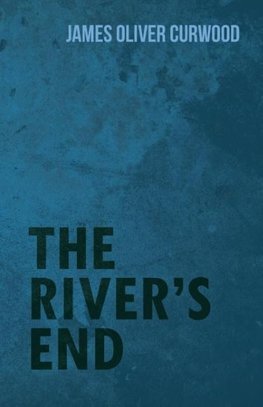 The River's End