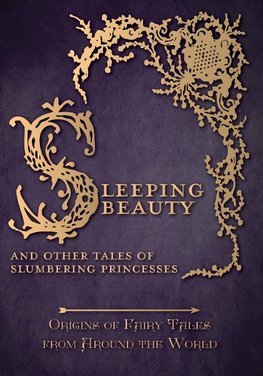 SLEEPING BEAUTY - & OTHER TALE