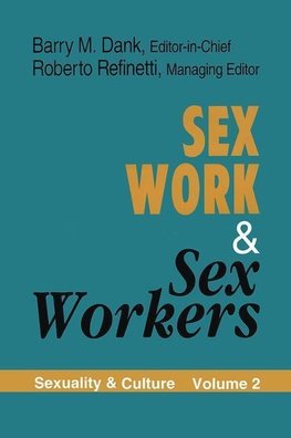 Refinetti, R: Sex Work and Sex Workers