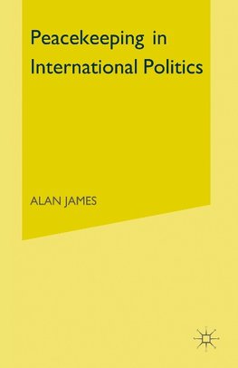 Peacekeeping in International Politics