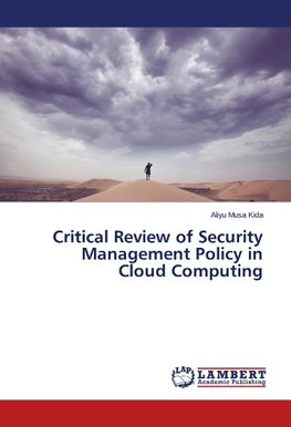 Critical Review of Security Management Policy in Cloud Computing