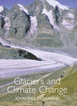 Oerlemans, J: Glaciers and Climate Change