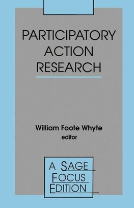 Whyte, W: Participatory Action Research