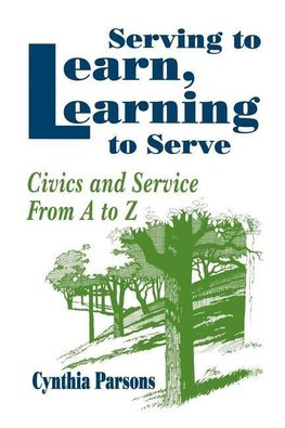 Parsons, C: Serving to Learn, Learning to Serve