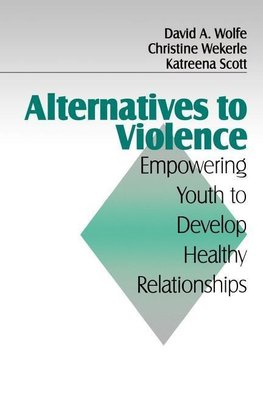 Wolfe, D: Alternatives to Violence