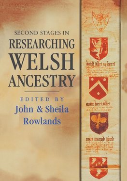 Second Stages in Researching Welsh Ancestry