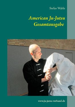 American Ju-Jutsu Gesamtausgabe