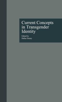 Current Concepts in Transgender Identity