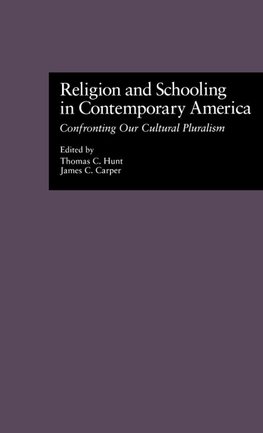 Religion and Schooling in Contemporary America