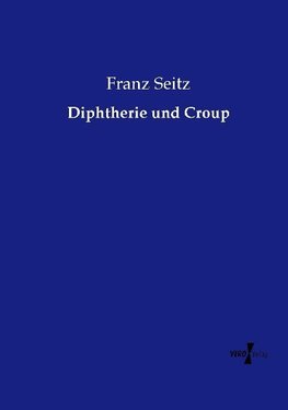 Diphtherie und Croup