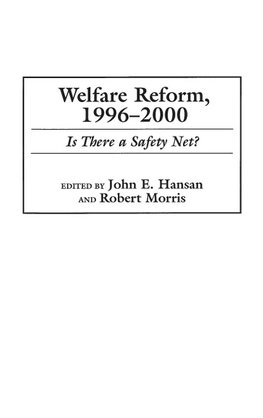 Welfare Reform, 1996-2000