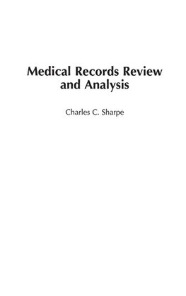 Medical Records Review and Analysis