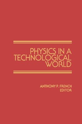 Physics in a Technological World