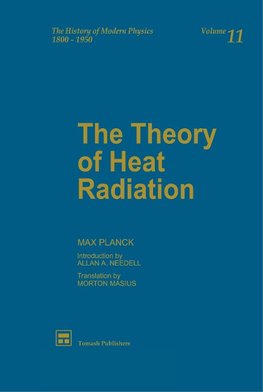 The Theory of Heat Radiation