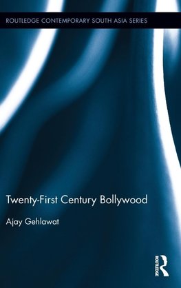 Twenty-First Century Bollywood