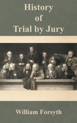 History of Trial by Jury