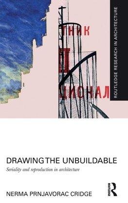 Drawing the Unbuildable