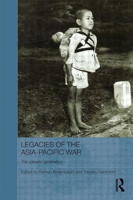 Rosenbaum, R: Legacies of the Asia-Pacific War