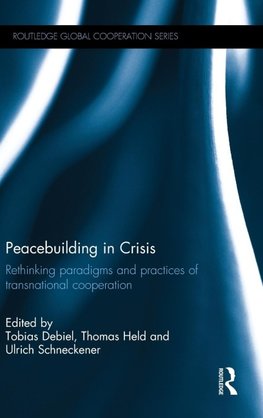 Peacebuilding in Crisis