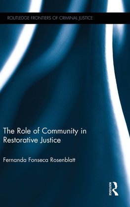 The Role of Community in Restorative Justice