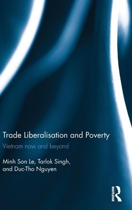 Trade Liberalisation and Poverty