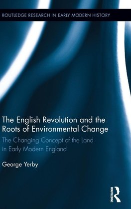 The English Revolution and the Roots of Environmental Change