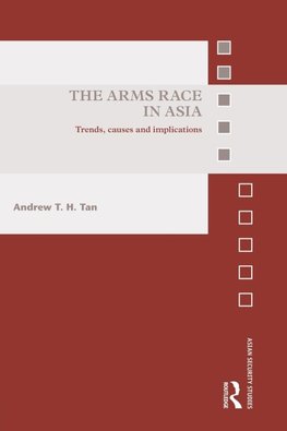 The Arms Race in Asia