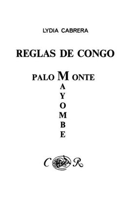 Reglas de Congo/ Palo Monte Mayombe