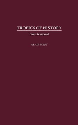 Tropics of History