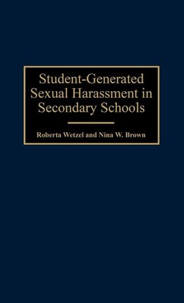 Student-Generated Sexual Harassment in Secondary Schools