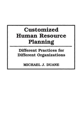 Customized Human Resource Planning