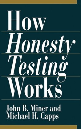 How Honesty Testing Works