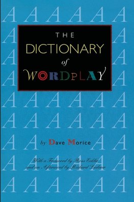 The Dictionary of Wordplay