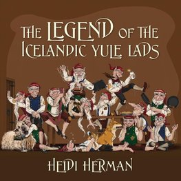 The Legend of the Icelandic Yule Lads