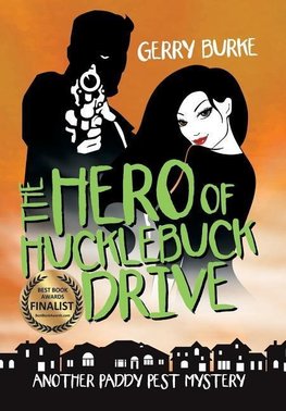 The Hero of Hucklebuck Drive