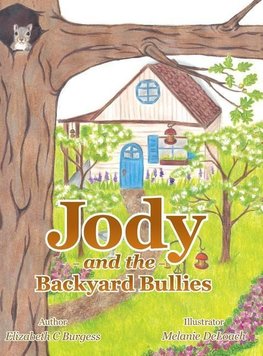 Jody and the Backyard Bullies