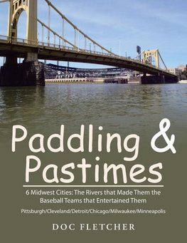 Paddling & Pastimes