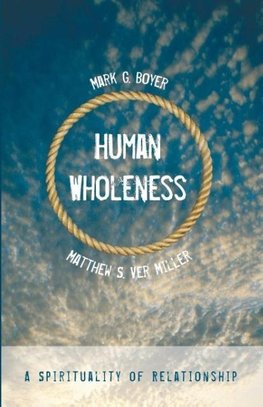 Human Wholeness