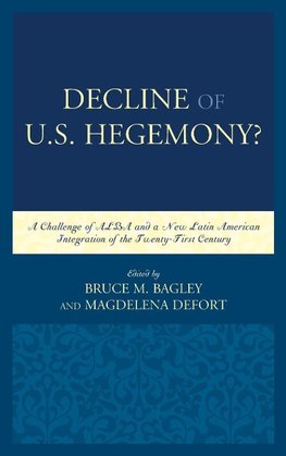 Decline of the U.S. Hegemony?