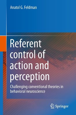 Referent control of action and perception