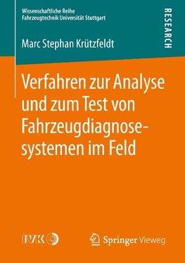 Verfahren zur Analyse und zum Test von Fahrzeugdiagnosesystemen im Feld